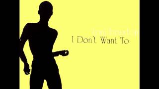 Toni Braxton - I Don't Want To (Frankie Knuckles Radio Edit)