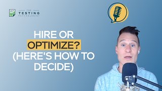 533. Scaling and Growth Part 2: Hiring vs. Optimizing
