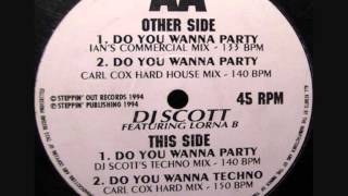 DJ SCOTT  -  DO YOU WANNA PARTY (CARL COX HARD HOUSE MIX)