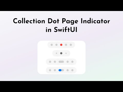 Build Custom Dot Indicator in SwiftUI