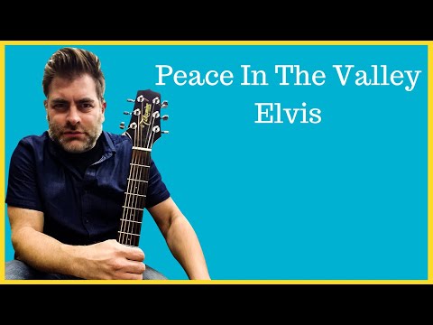 download lagu mp3 mp4 Peace In The Valley Chords Elvis, download mp3 Peace In The Valley Chords Elvis free download, download mp3 Peace In The Valley Chords Elvis