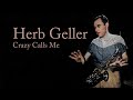 Herb Geller - Crazy Calls Me (vinyl record)