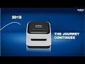 Brother 110 Years From 1908 Till 2018 With New ZINK Zero Ink Label Printer