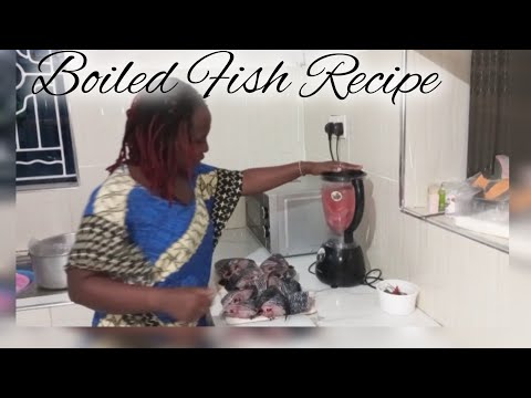 How to: Make Boiled Fish •| Quick Recipe ••|
