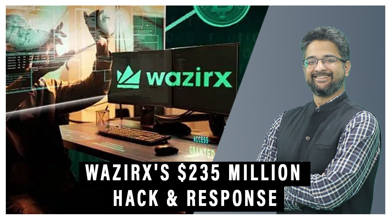 How WazirX lost $235 mn in cryptos & why everyone is upset with its response