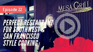 Episode #22 - ILoveSedonaRealEstate - Mesa Grill