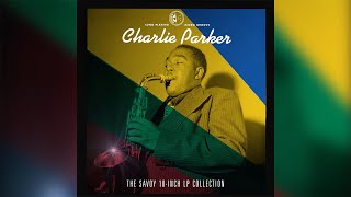 Charlie Parker - The Savoy 10-Inch LP Collection - Klaunstance  (Visualizer)