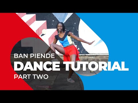 African Dance Tutorial I Ban Piende Part 2 I Music by Tombo and Makadem