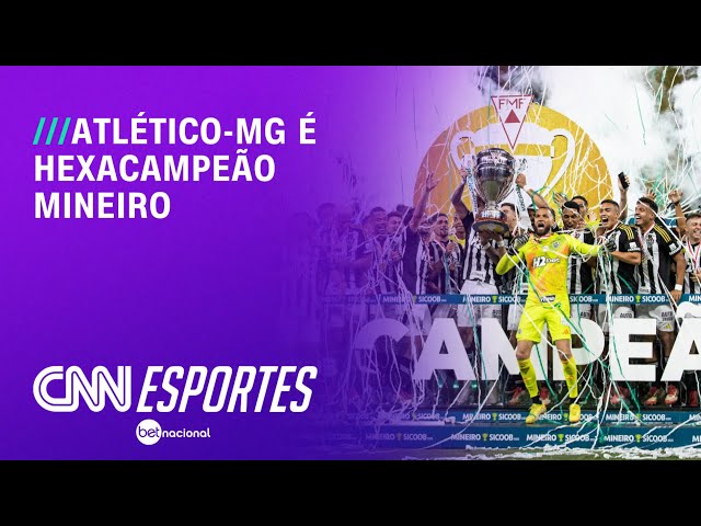 Atlético-MG é hexacampeão mineiro pela segunda vez | CNN NEWSROOM