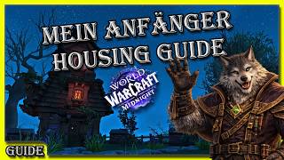 🏡 World of Warcraft Housing Guide 2026 🛠️ Alles für Anfänger erklärt! Deko, Nach