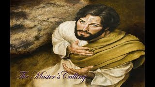 The Master&#39;s Calling  w/ ( Lyrics)
