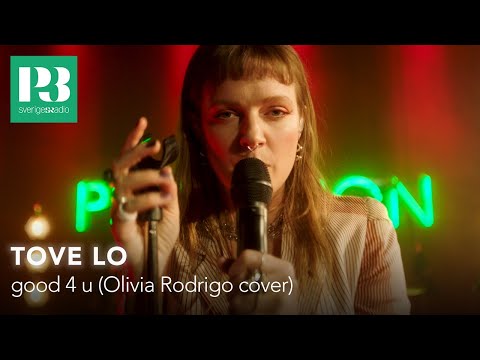 Tove Lo - good 4 u (Olivia Rodrigo cover) / live i P3 Session