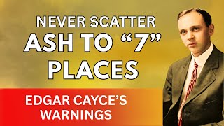 Download lagu 7 Places You Should Never Scatter Ashes – Edgar Cayce’s Warnings mp3