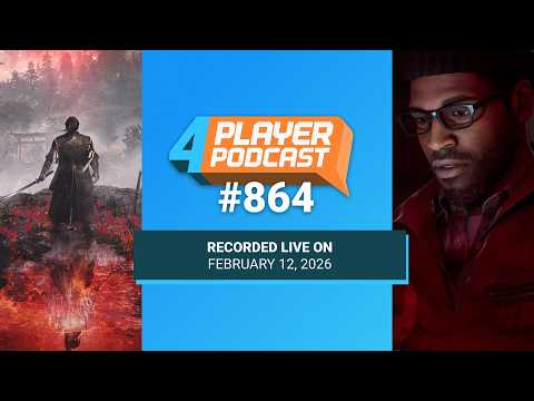 4Player Podcast #864 - The Hate Boner Show (Nioh 3, Lovish, Playstation State of Play, and More!)