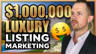 How to BREAK Into the LUXURY Market - 5 LUXURY Home Marketing Strategies [REAL EXAMPLES]