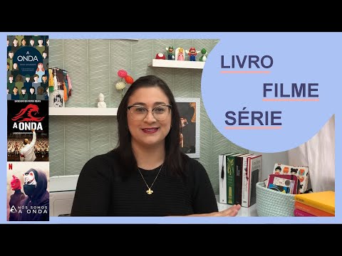 A Onda (Livro, Filme e Série) l Lê Delicor