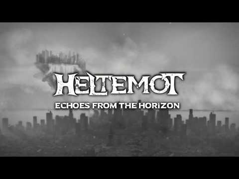 Heltemot - Echoes From The Horizon (Full Album EP)