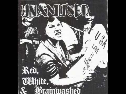 Unamused - Red White and Brainwashed (EP 1991)