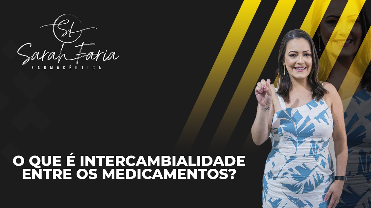 O que é intercambialidade entre os medicamentos?