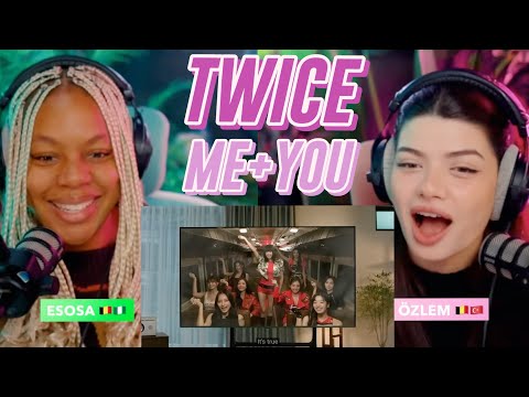 TWICE “ME+YOU” M/V reaction