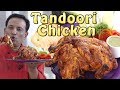 Tandoori Chicken Restaurant style With Vahchef - Tandoori Recipes of India by Vahchef
