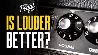 How Loud Is Loud & Why Does It Matter For Electric Guitar – That Pedal Show