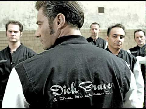 Dick Brave and the Backbeats  It's up to you