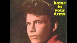BOBBY RYDELL - Home in Your Arms (1959)