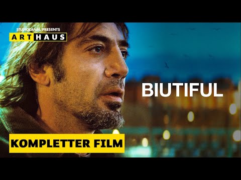 BIUTIFUL | Kompletter Film | Deutsch