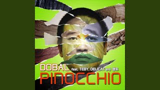 피노키오 (feat. TEBY, Delicat and 영도)