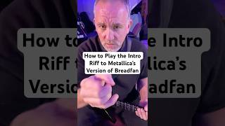 How To Play the Intro Riff of @metallica 's Version of Breadfan #guitarlesson #metallica #breadfan