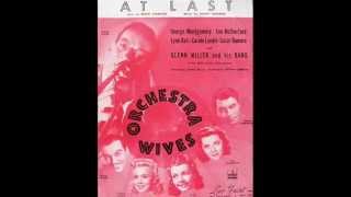 At Last ~ Glenn Miller &amp; His Orchestra  (1942)