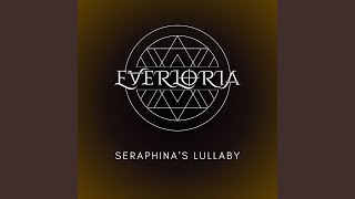 Seraphina&#39;s Lullaby