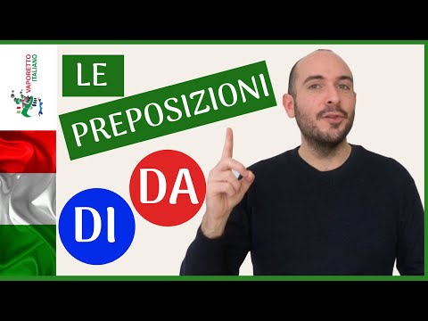 Preposições italianas DI e DA | Conheça as preposições italianas (legendas em IT e EN)