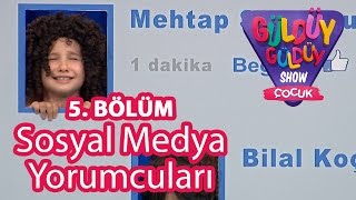 Güldüy Güldüy Show Çocuk 5 Bölüm  Sosyal Me