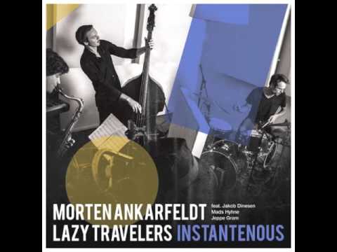 MORTEN ANKARFELDT LAZY TRAVELERS: Moochy Mood (Album version)
