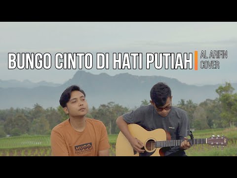 Bungo Cinto Di Hati Putiah - Al Arifin ft Fadhil Fitra