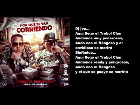 Trebol Clan feat. Ñengo Flow - Por Que Se Van Corriendo (Lyric Video)