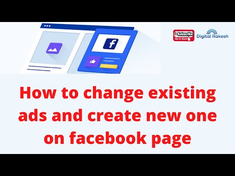 How to change existing ads and create new one on Facebook page
