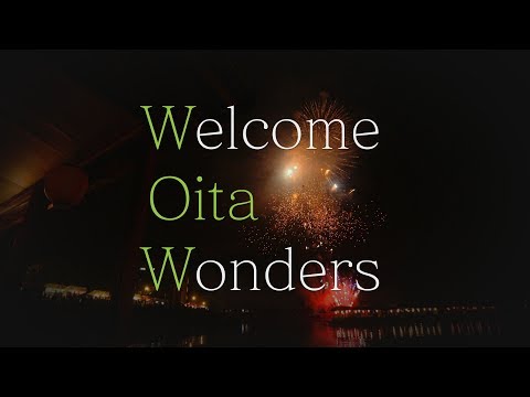 【4K】Welcome Oita Wonders