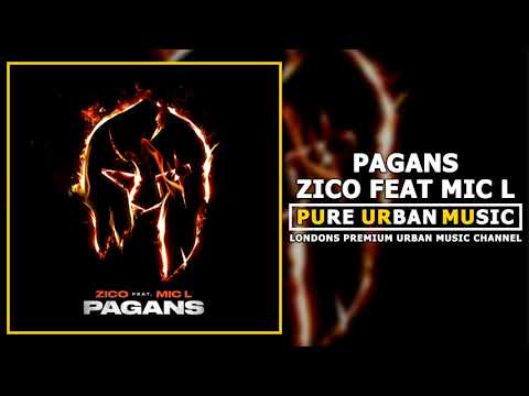 Zico Feat Mic L - Pagans