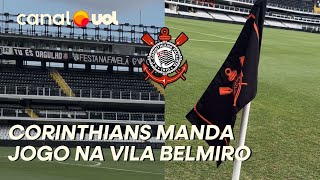 VILA BELMIRO COM A CARA DO CORINTHIANS: TIMÃO MANDA PARTIDA CONTRA O BAHIA NA CASA DO SANTOS