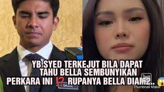 Download lagu YB SYED WAS SHOCKED WHEN HE FOUND OUT BELLA WAS HIDDING THIS THING ⁉️ APPARENTLY BELLA WAS SILENT... mp3