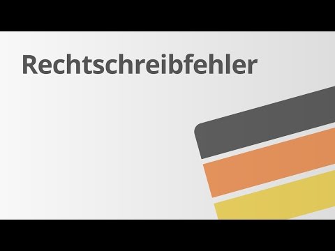 Rechtschreibfehler finden | Deutsch | Richtig schreiben