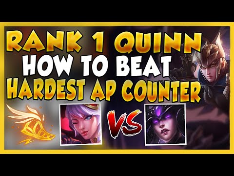 RANK 1 QUINN WORLD HOW TO BEAT TOUGHEST MAGE COUNTER-PICK (COUNTER YOUR COUNTER) - League of Legends