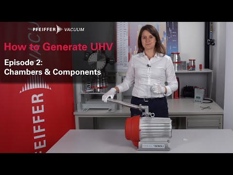 How to generate UHV: Episode 2/4 – Vacuum chambers | by Pfeiffer Vacuum+Fab Solutions