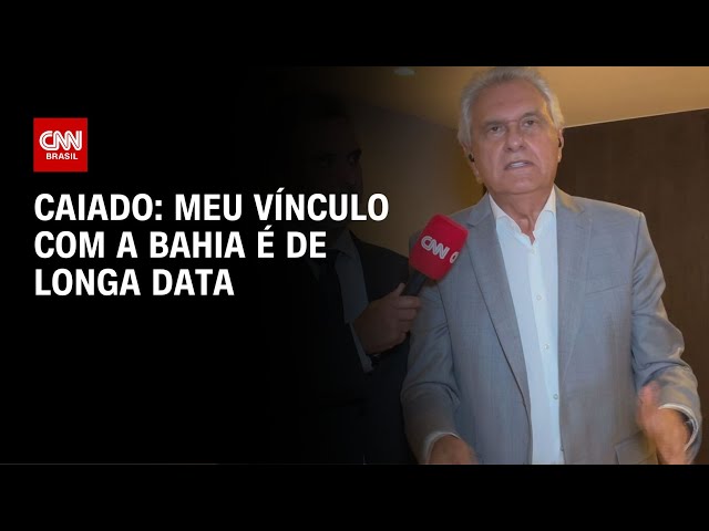Caiado explica por que escolheu Bahia para começar campanha pré-presidencial | LIVE CNN