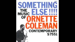 Ornette Coleman - Something Else!!! (1958) FULL ALBUM