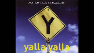 Joe Strummer @ The Mescaleros - Yalla Yalla Dub Mix