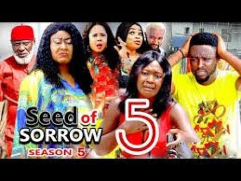 #Nigerianmovies SEED OF SORROW SEASON 5-(NEW HIT MOVIE)-2020 LATEST NIGERIAN NOLLYWOOD MOVIE